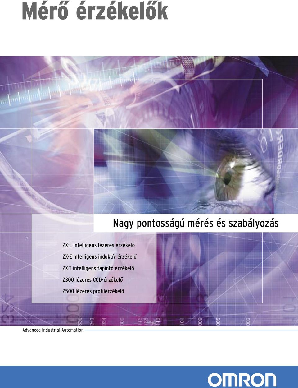 érzékelő ZX-T intelligens tapintó érzékelő Z300 lézeres