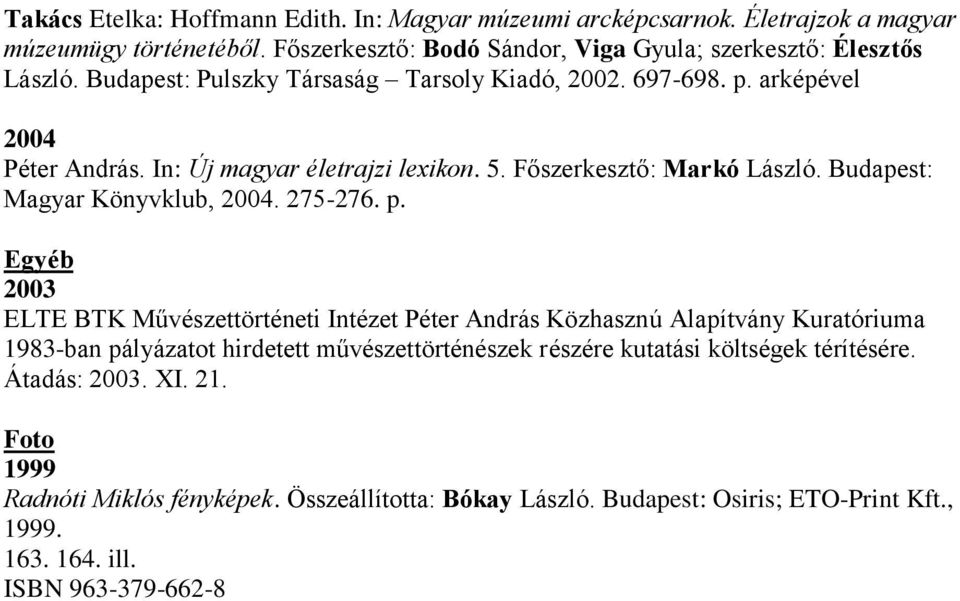 Budapest: Magyar Könyvklub, 2004. 275-276. p.