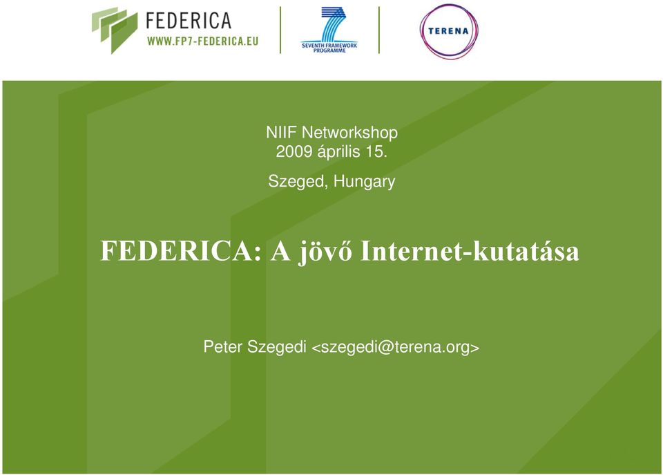 A jövő Internet-kutatása Peter