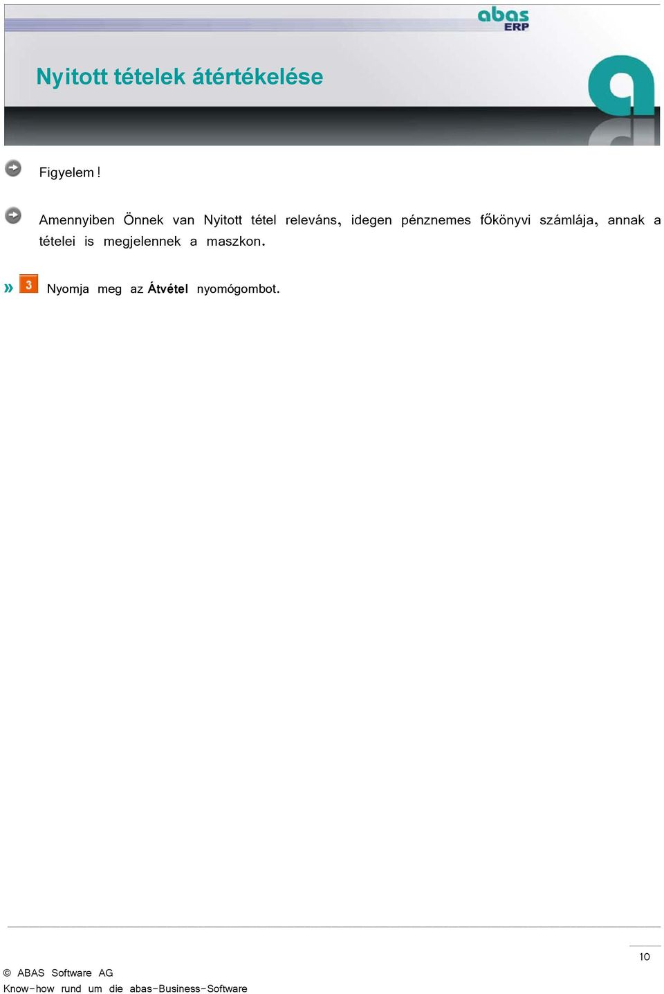 releváns, idegen pénznemes főkönyvi