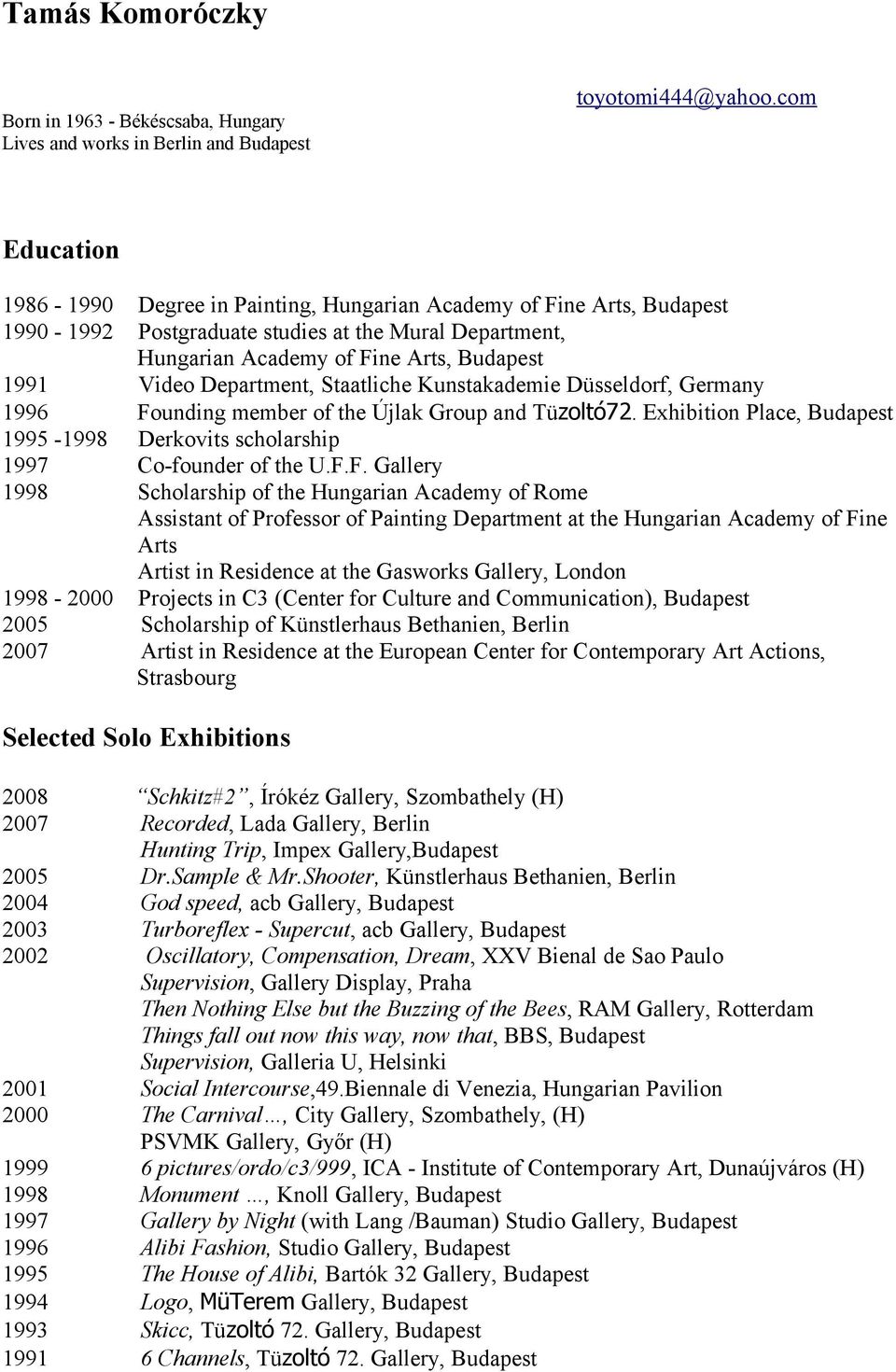 Department, Staatliche Kunstakademie Düsseldorf, Germany 1996 Fo