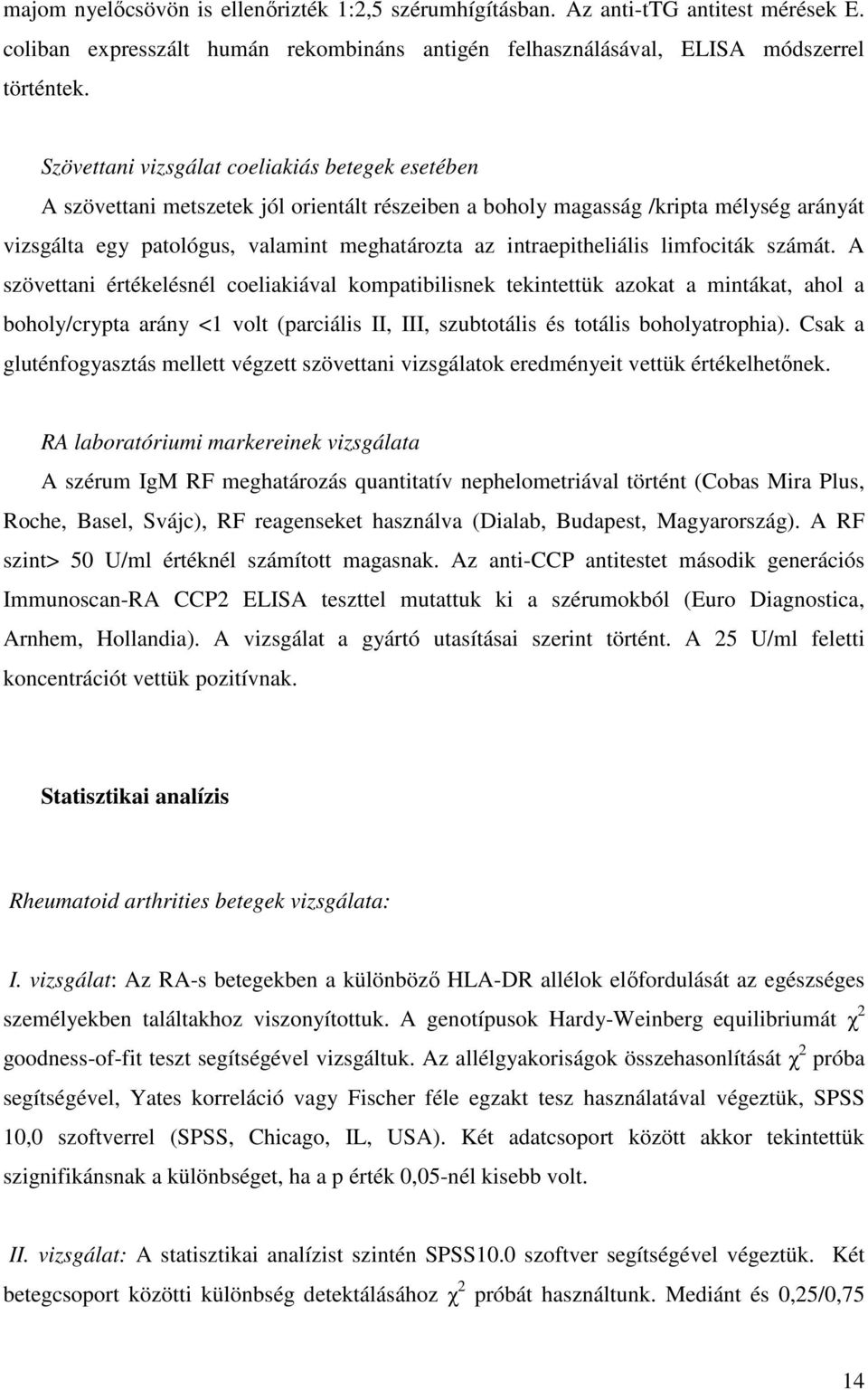 intraepitheliális limfociták számát.