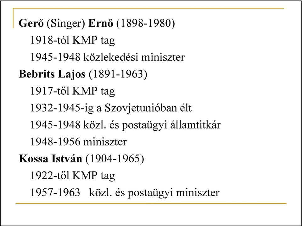 Szovjetunióban élt 1945-1948 közl.