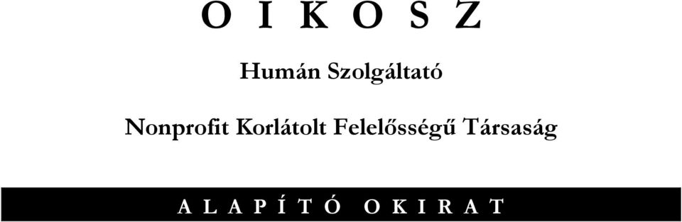 Korlátolt Felelősségű