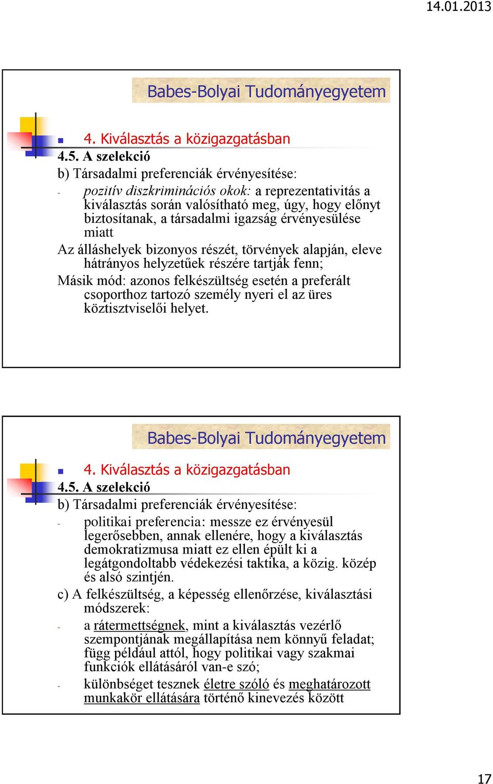 üres köztisztviselői helyet.