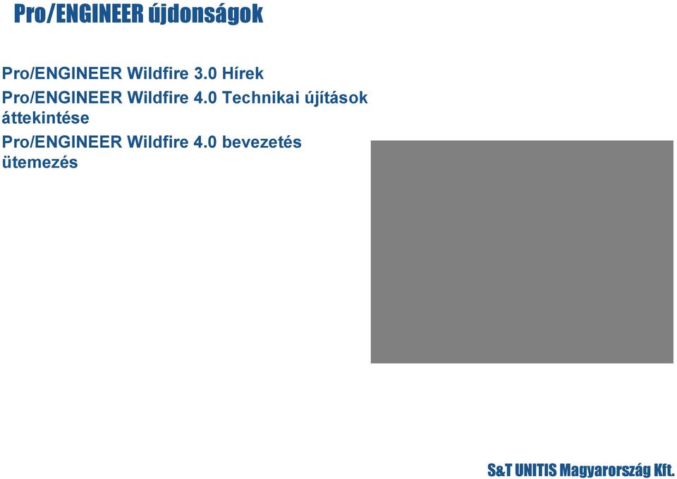 0 Hírek Pro/ENGINEER Wildfire 4.