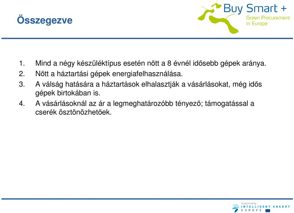 Nőtt a háztartási gépek energiafelhasználása. 3.