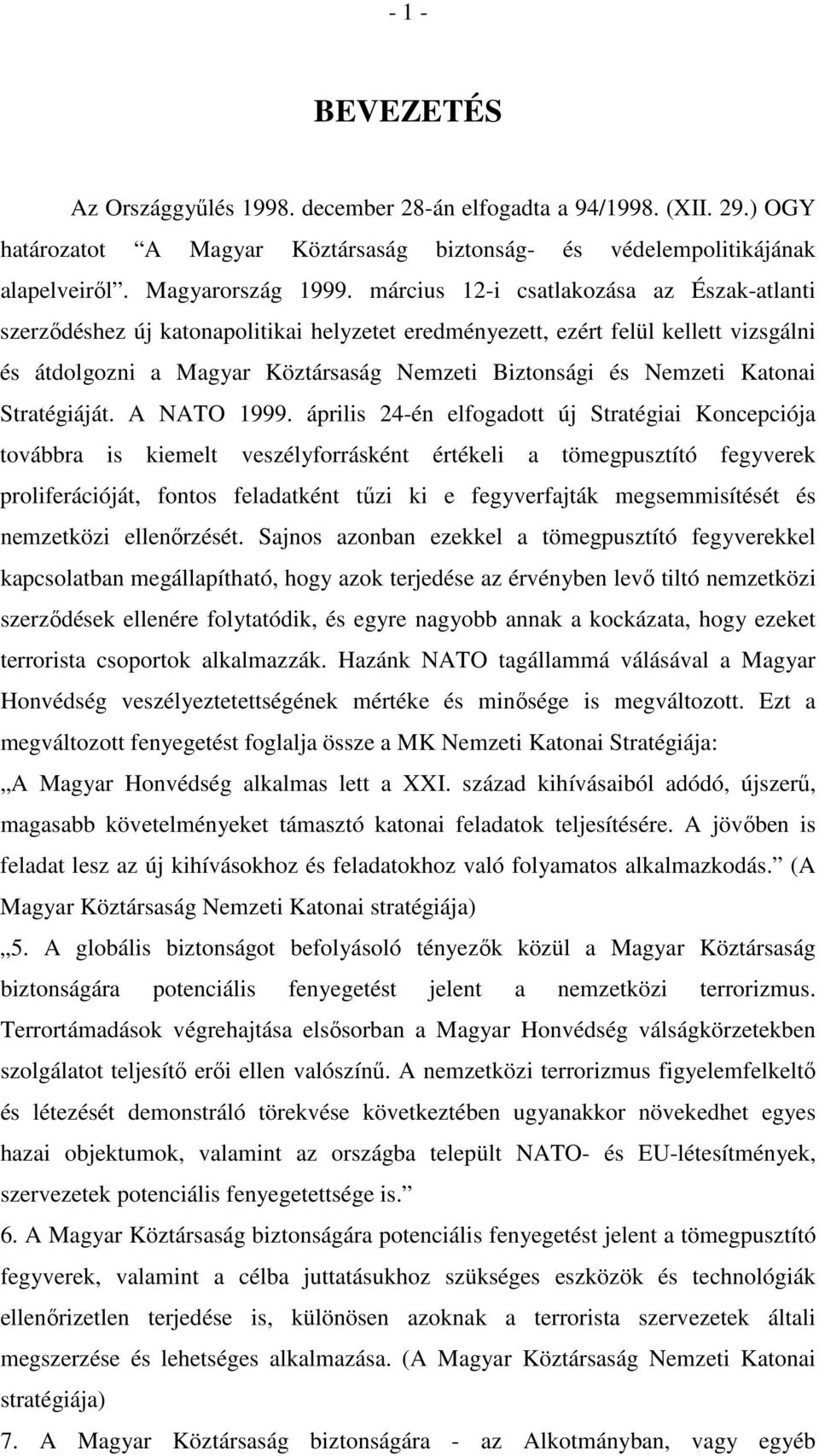 Katonai Stratégiáját. A NATO 1999.