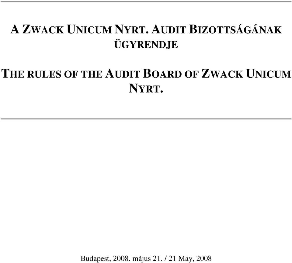 RULES OF THE AUDIT BOARD OF ZWACK