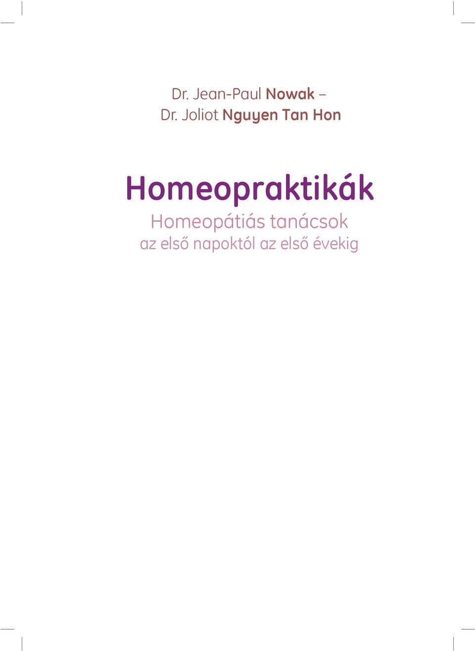 Homeopraktikák Homeopátiás