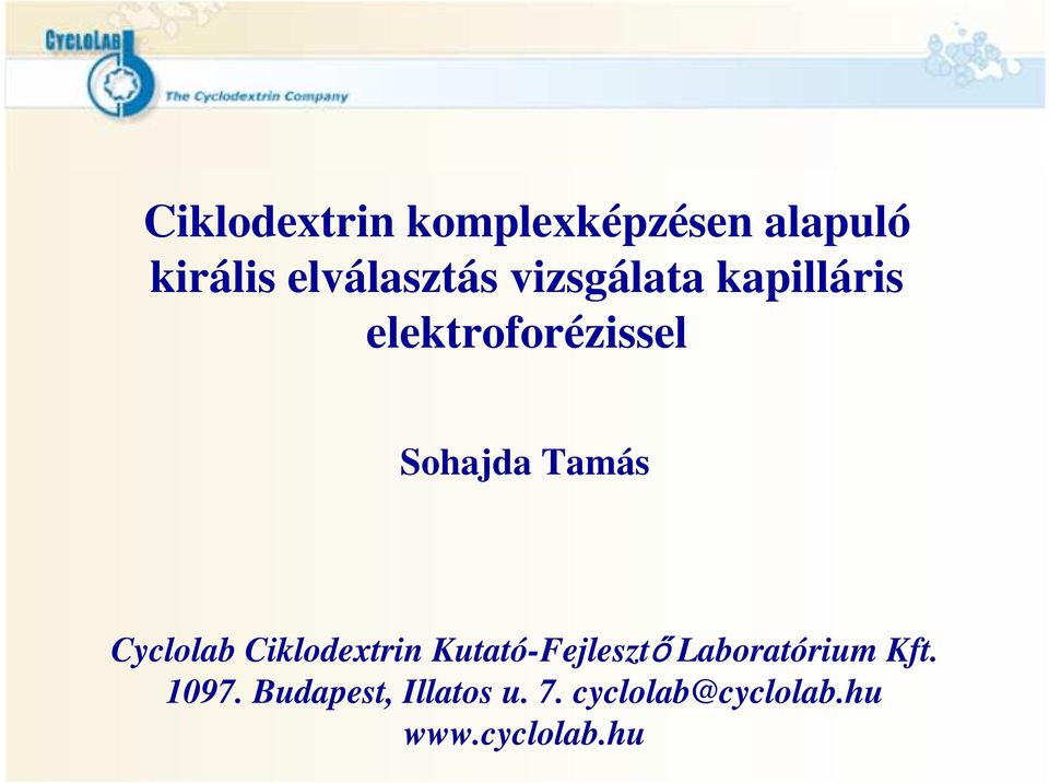 Cyclolab Ciklodextrin Kutató-Fejlesztő Laboratórium Kft.