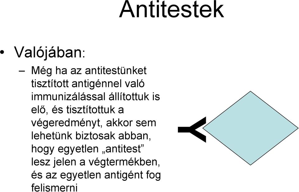 a végeredményt, akkor sem lehetünk biztosak abban, hogy egyetlen