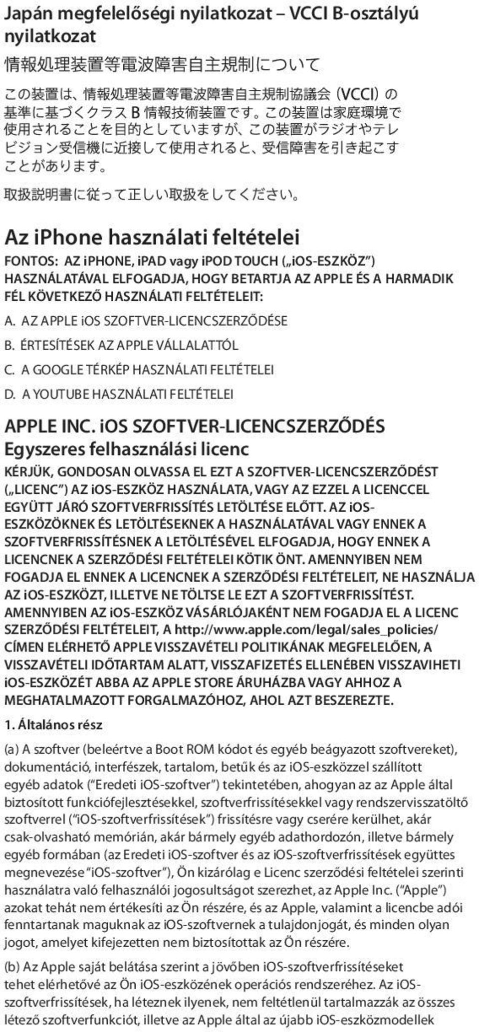 A YOUTUBE HASZNÁLATI FELTÉTELEI APPLE INC.