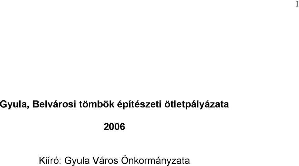 ötletpályázata 2006