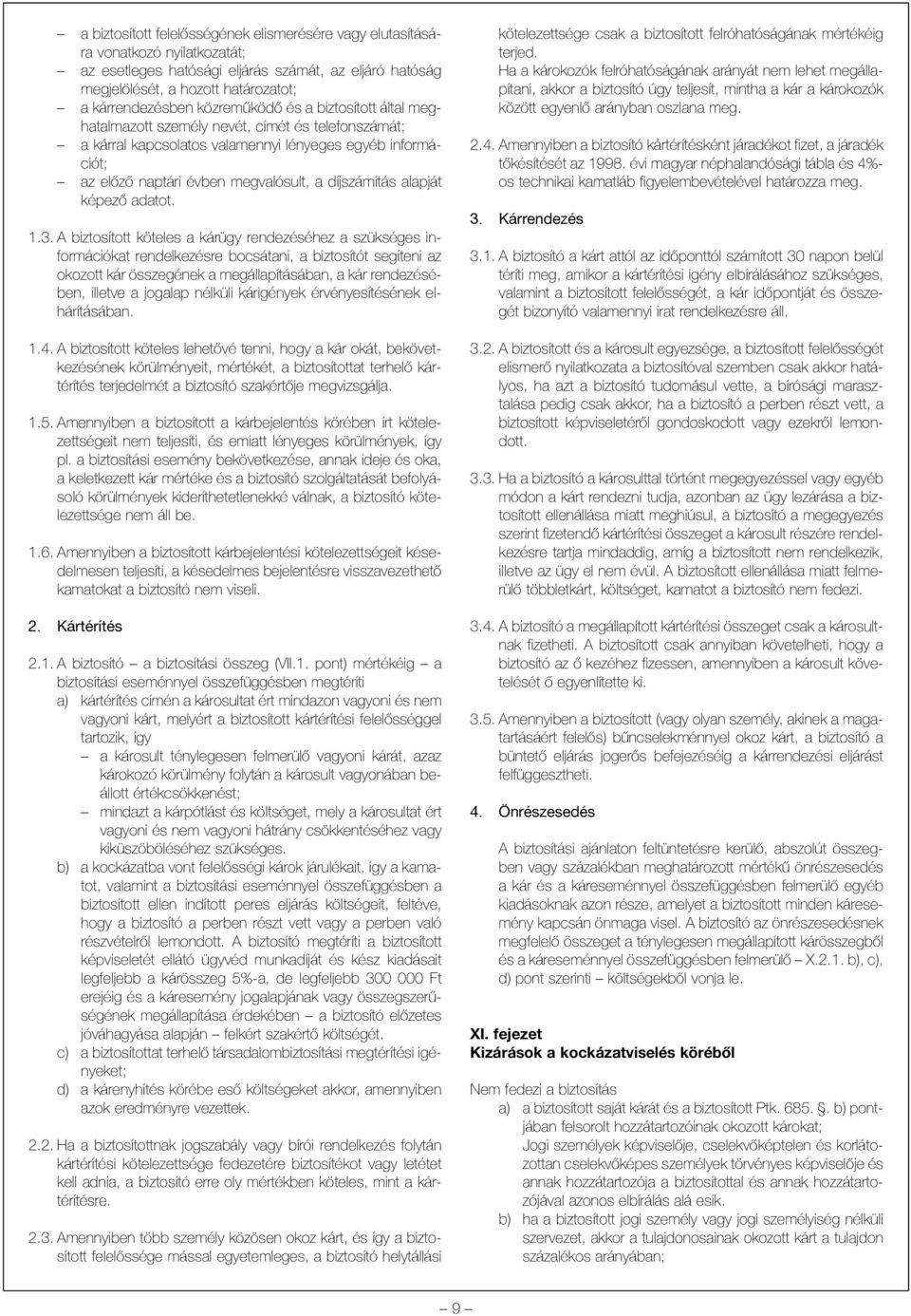 alapját képezõ adatot. 1.3.