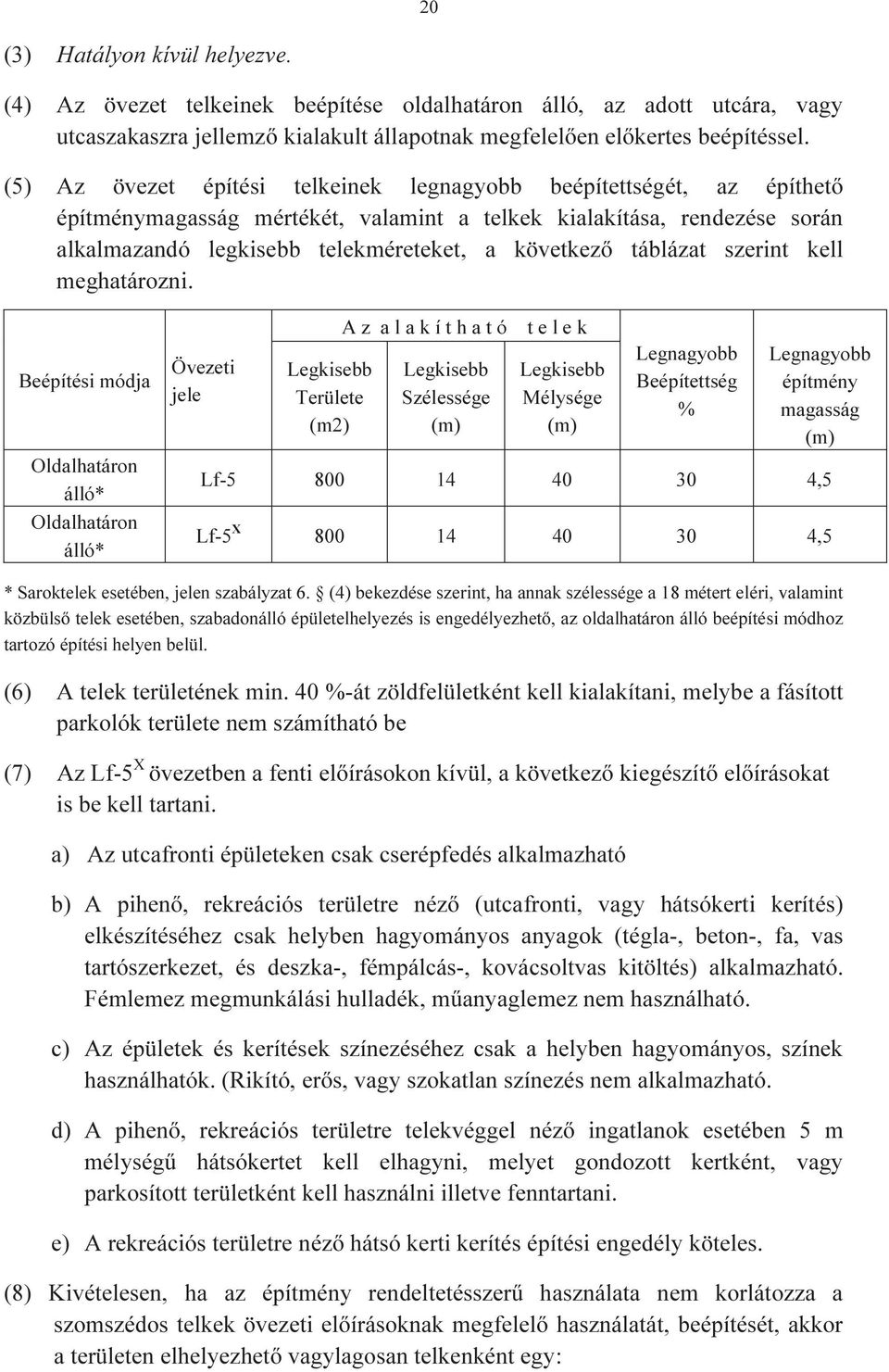 táblázat szerint kell meghatározni.