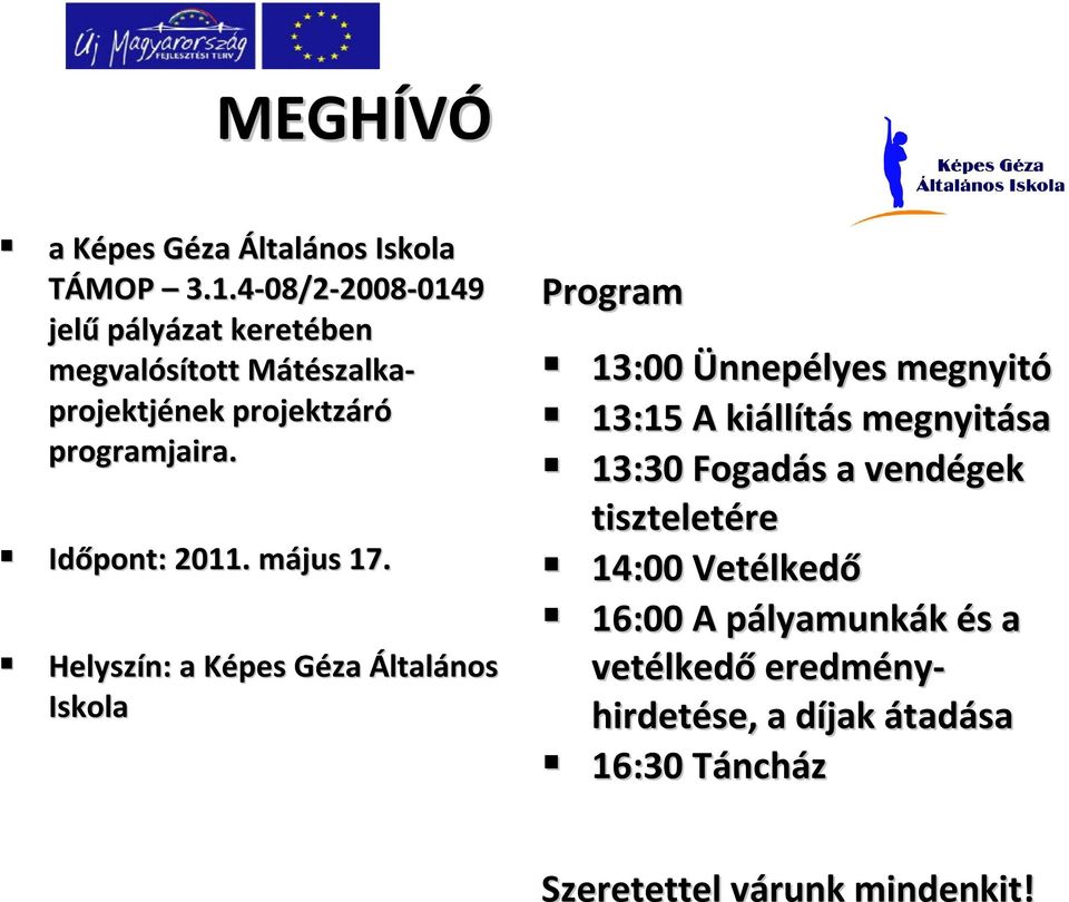 Időpont: 2011. május 17.