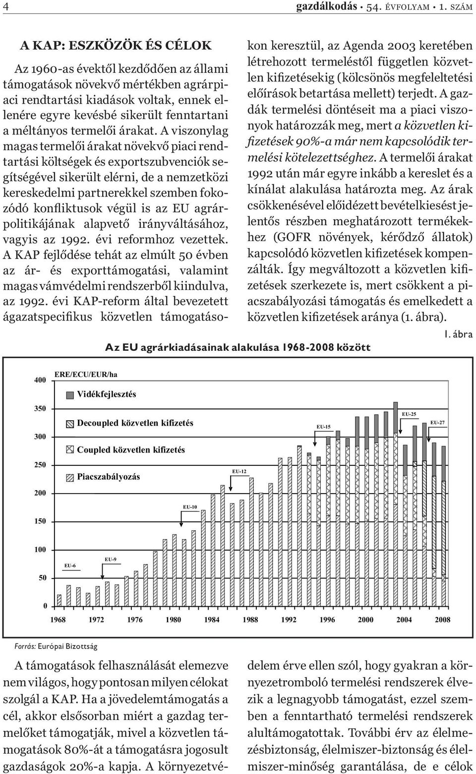 méltányos termelői árakat.