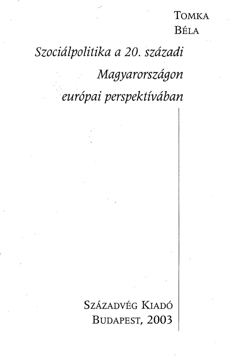 európai perspektívában