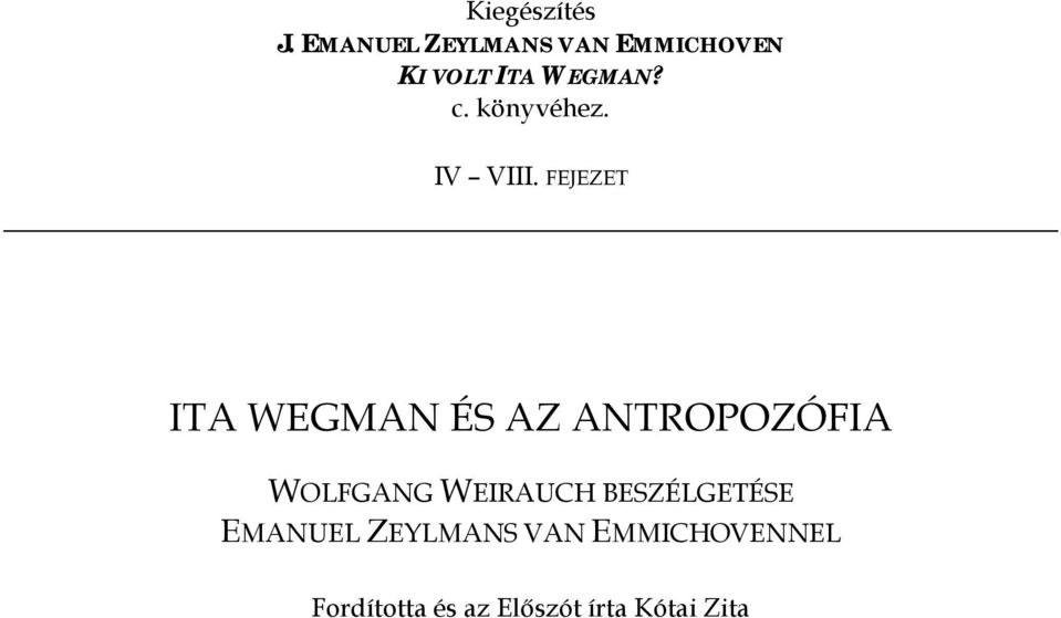 könyvéhez. IV VIII.