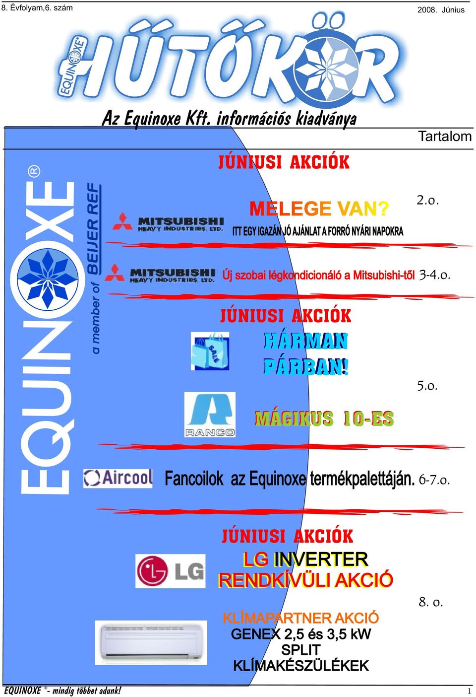 információs kiadványa Tartalom 2.