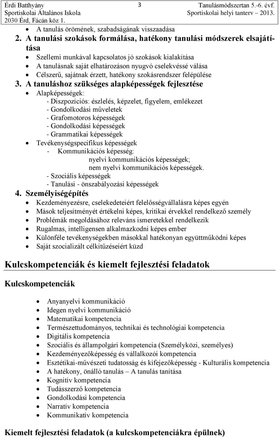 sajátnak érzett, hatékony szokásrendszer felépülése 3.