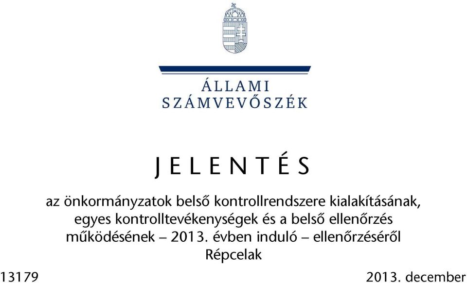 kontrolltevékenységek és a belső ellenőrzés