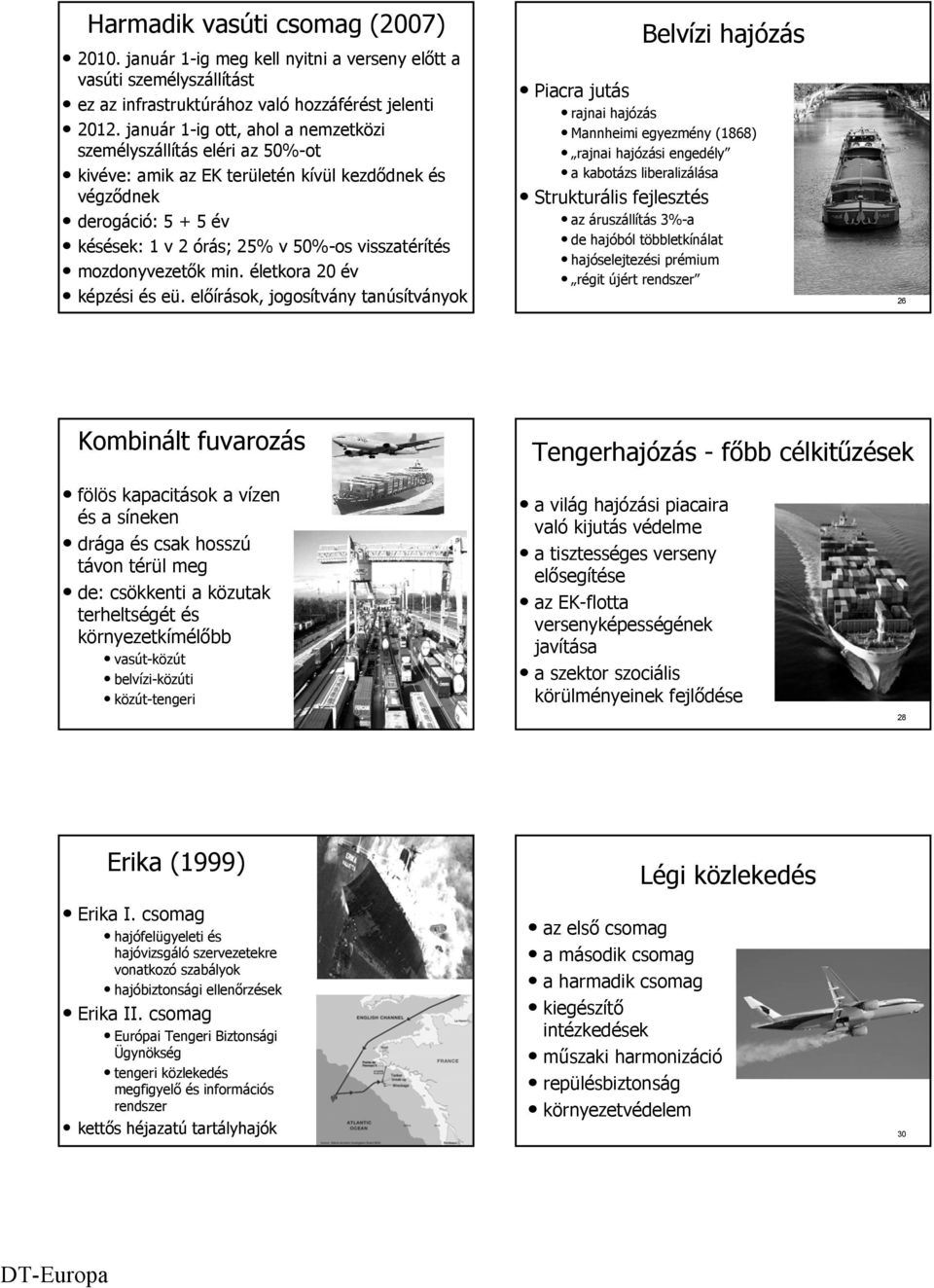 mozdonyvezetők min. életkora 20 év képzési és eü.