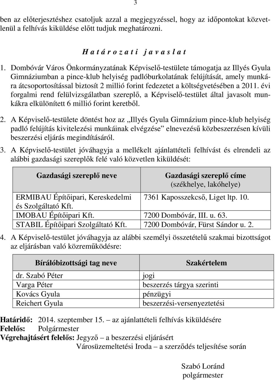 forint fedezetet a költségvetésében a 20