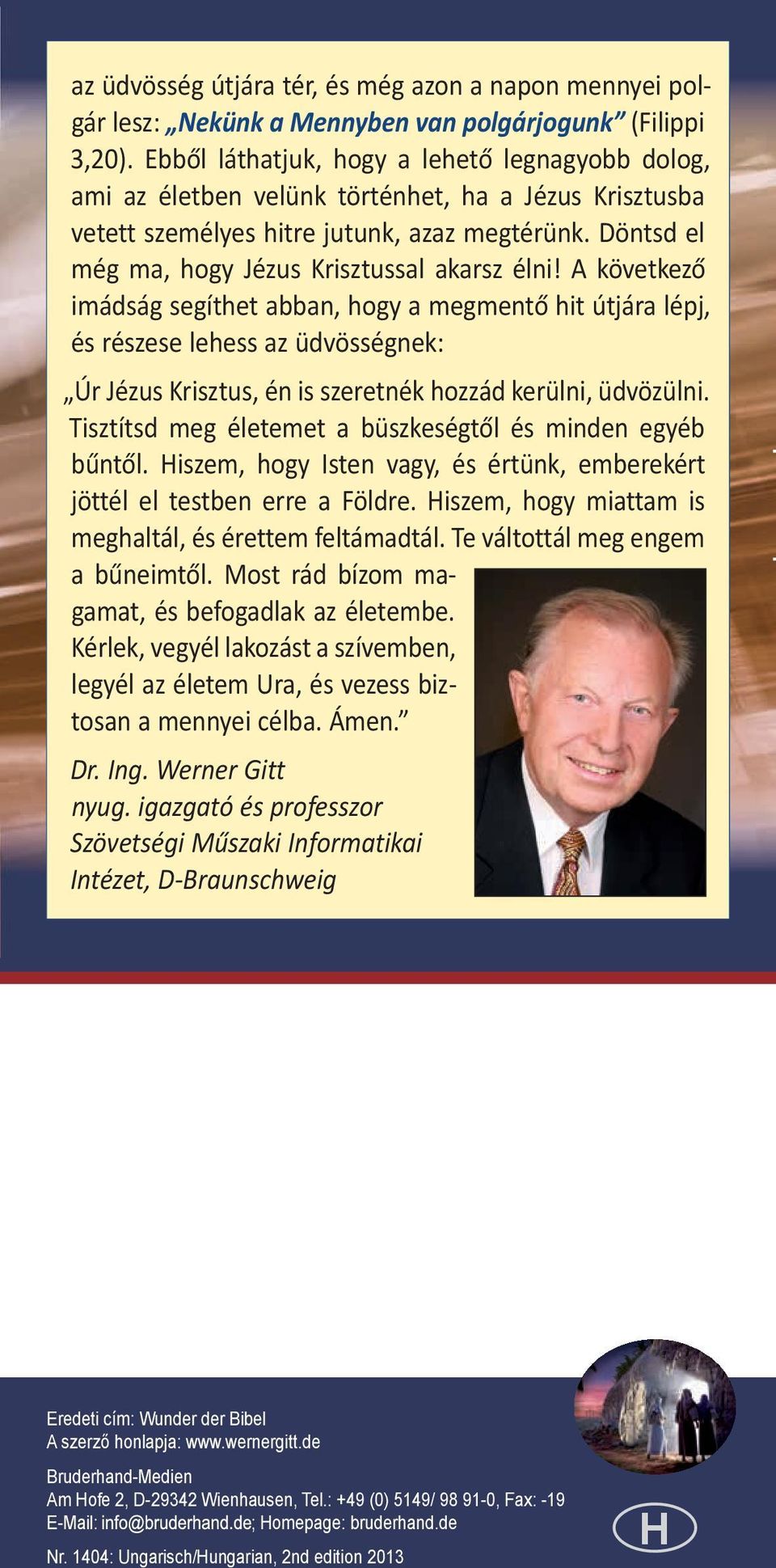 Döntsd el még ma, hogy Jézus Krisztussal akarsz élni!