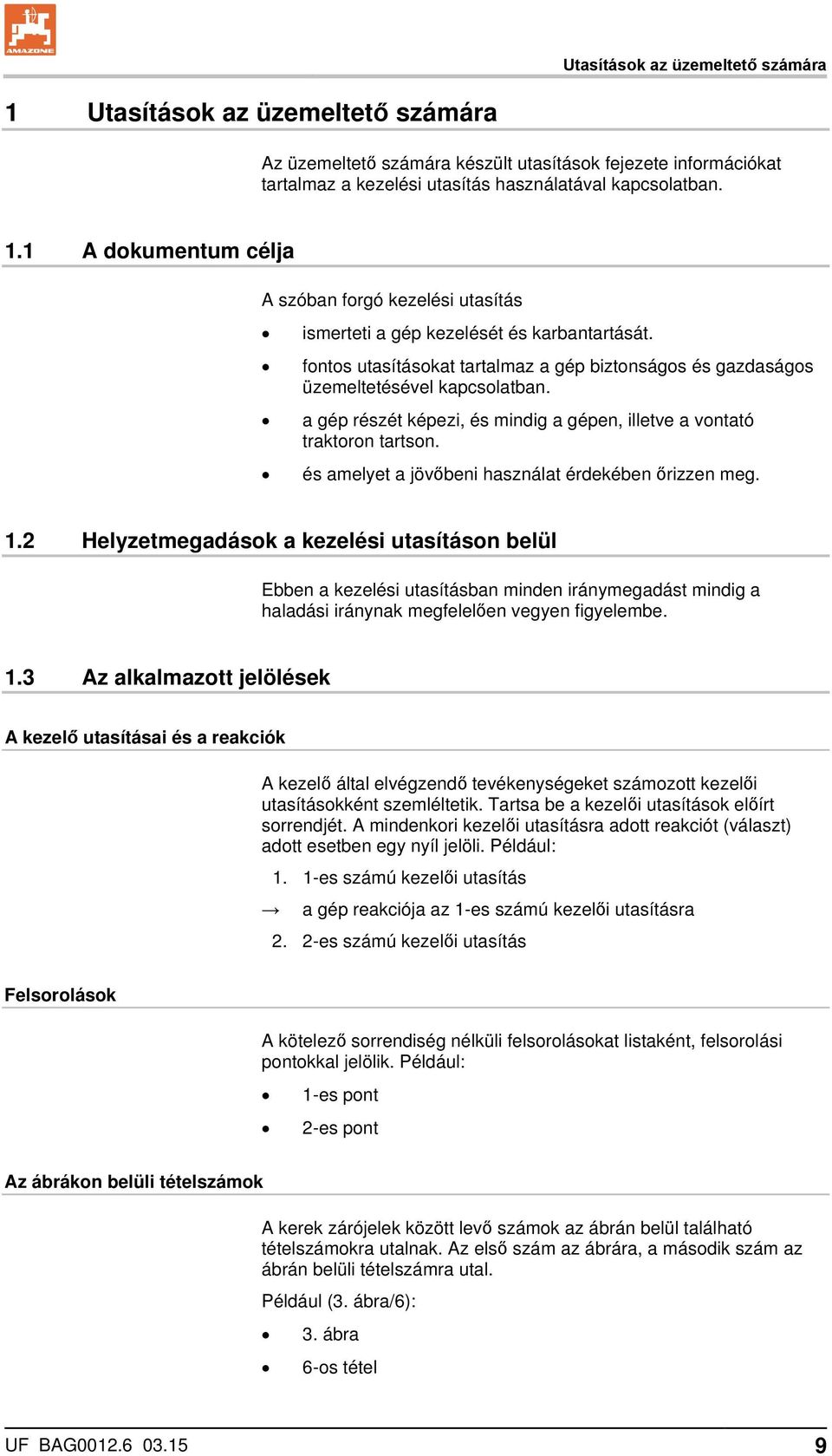 és amelyet a jövőbeni használat érdekében őrizzen meg. 1.