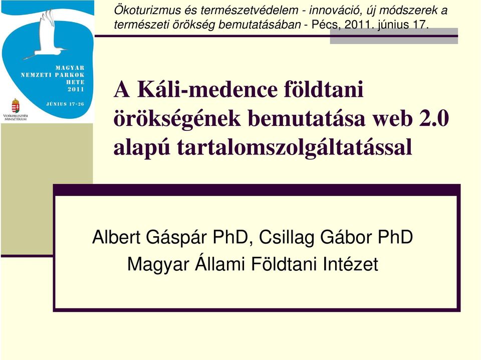 A Káli-medence földtani örökségének bemutatása web 2.