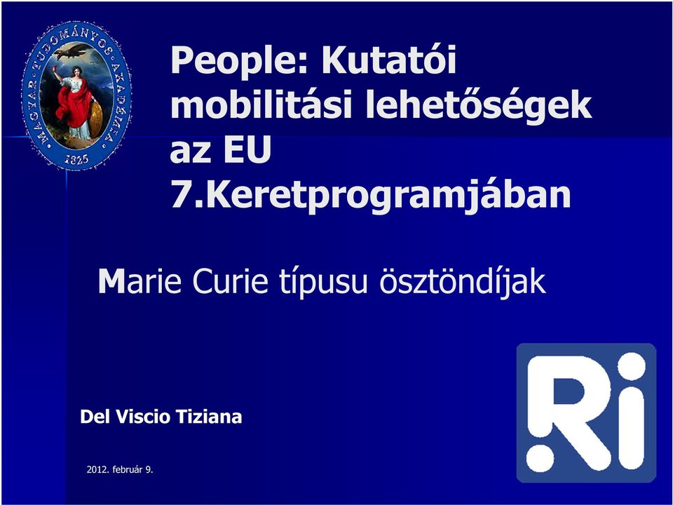 Keretprogramjában Marie