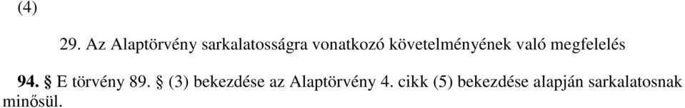 követelményének való megfelelés 94.