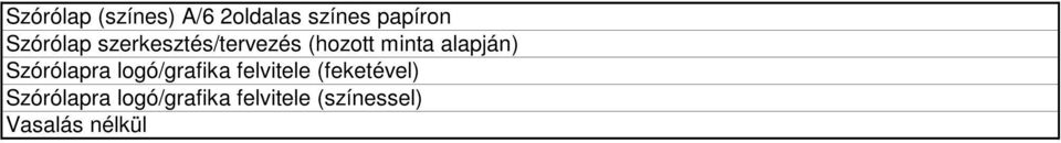 alapján) Szórólapra logó/grafika felvitele