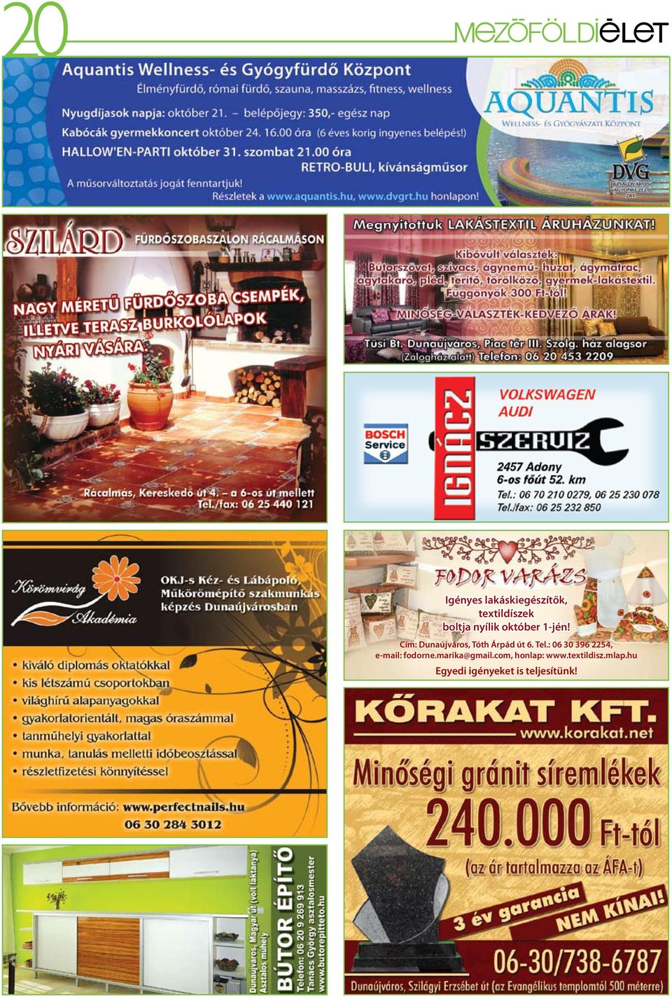 : 06 30 396 2254, e-mail: fodorne.marika@gmail.