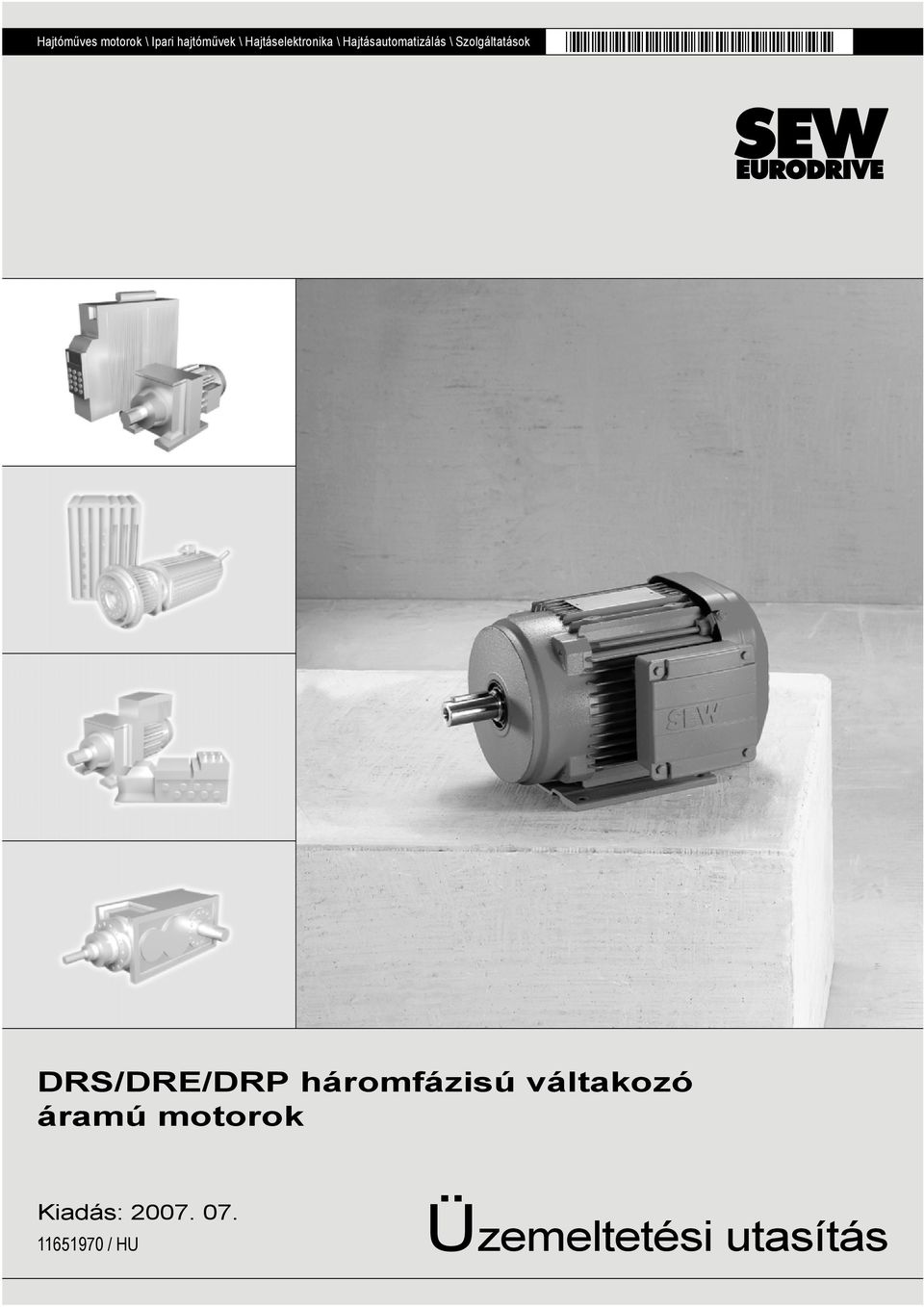 Szolgáltatások DRS/DRE/DRP háromfázisú váltakozó