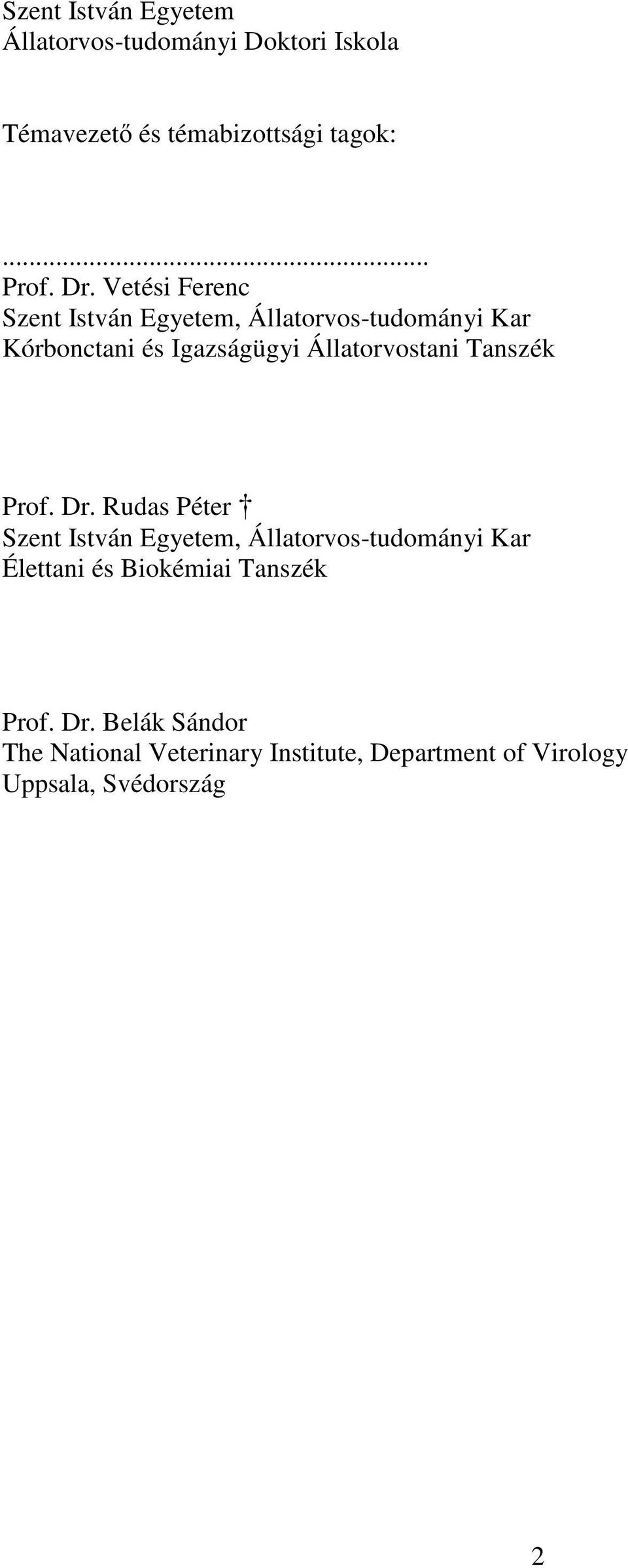 Tanszék Prof. Dr.