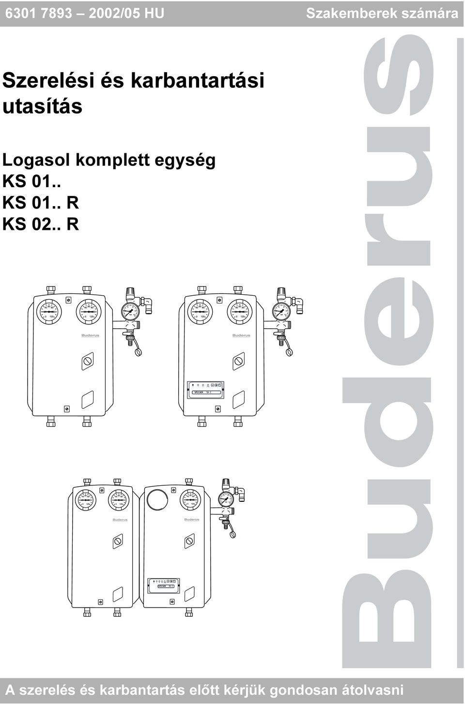 Logasol komplett egység KS 0.. KS 0.. R KS 02.