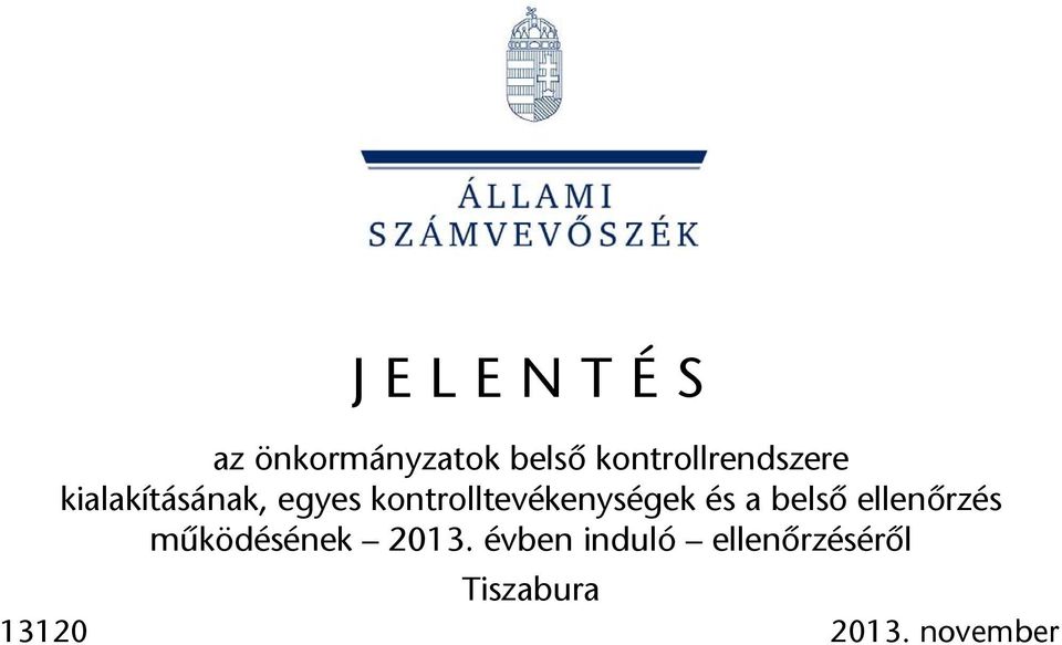 kontrolltevékenységek és a belső ellenőrzés