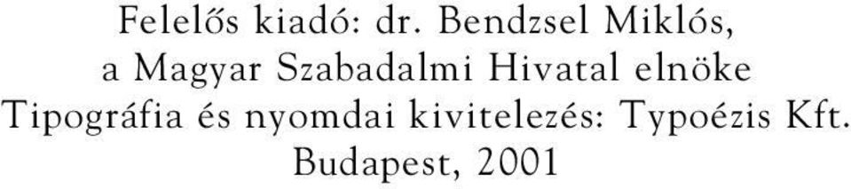 Szabadalmi Hivatal elnöke