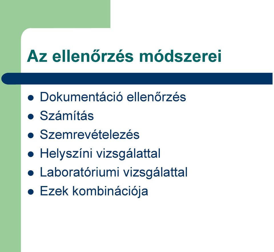 Szemrevételezés Helyszíni