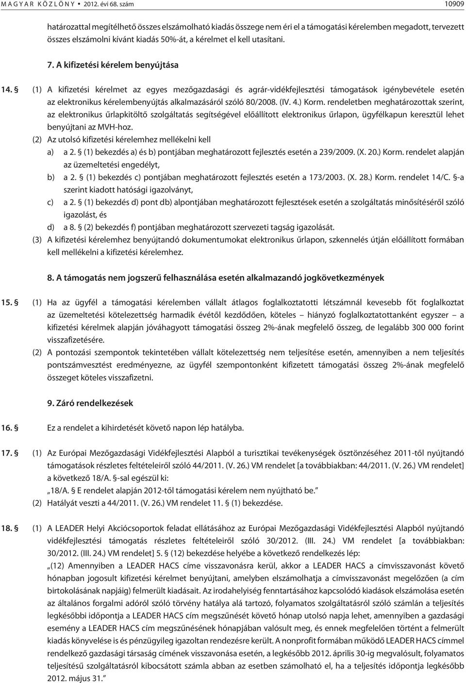 A kifizetési kérelem benyújtása 14.
