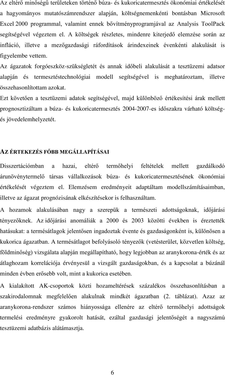 $ N OWVpJHN UpV]OHWHV PLQGHQUH NLWHUMHG HOHP]pVH VRUiQ D] LQIOiFLy LOOHWYH D PH]JD]GDViJL UiIRUGtWiVRN iulqgh[hlqhn pyhqnpqwl DODNXOiViW LV figyelembe vettem.