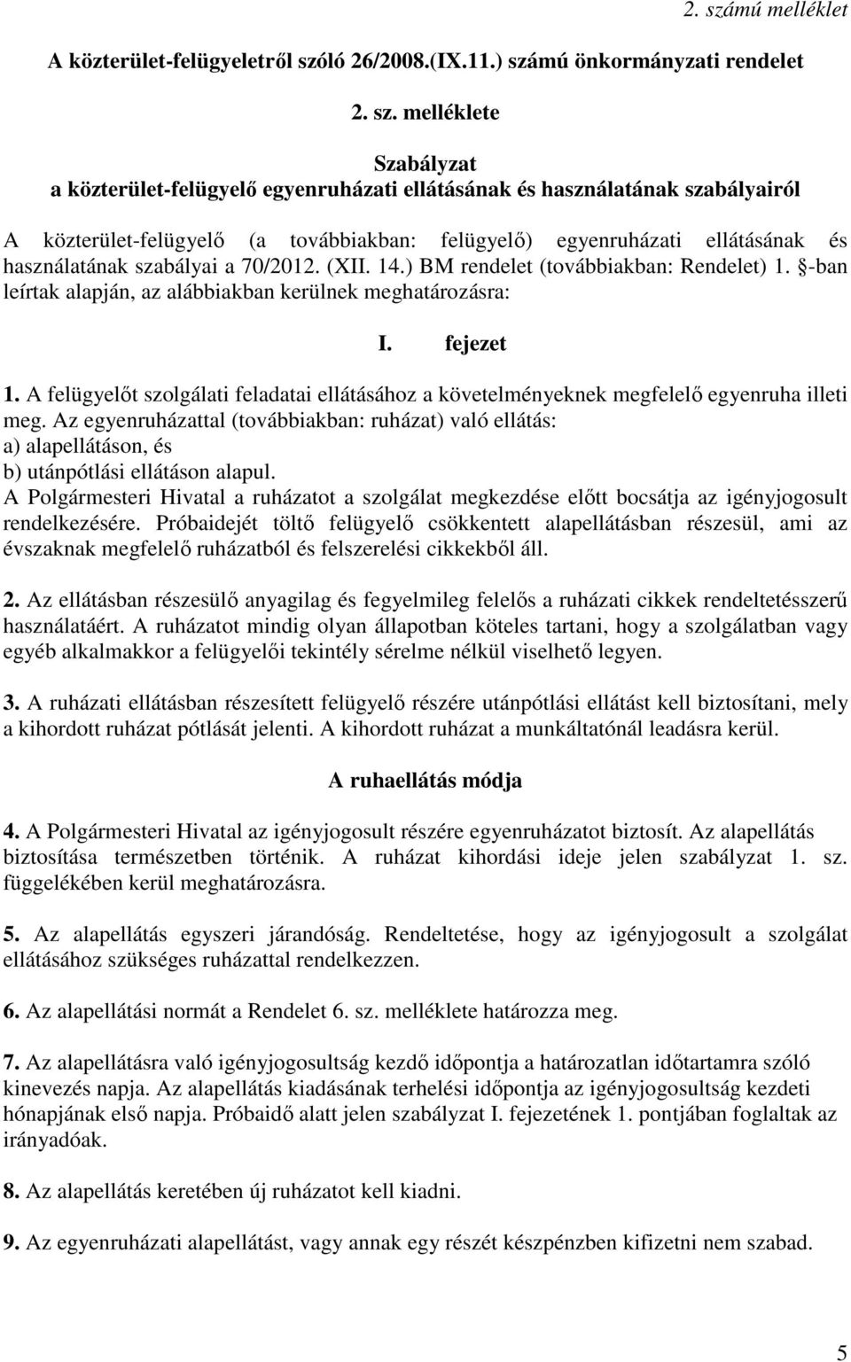 ló 26/2008.(IX.11.) szá