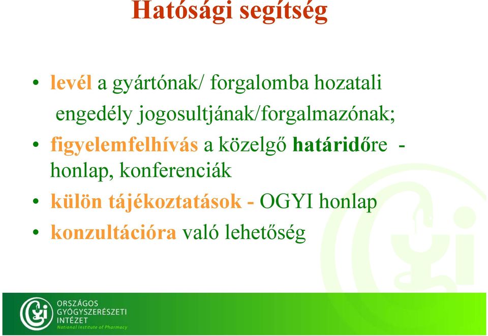 figyelemfelhívás a közelgő határidőre - honlap,