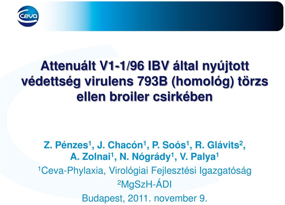 Glávits 2, A. Zolnai 1, N. Nógrády 1, V.