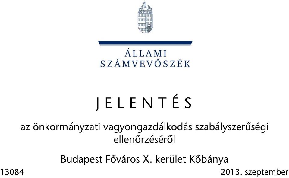 szabályszerűségi ellenőrzéséről