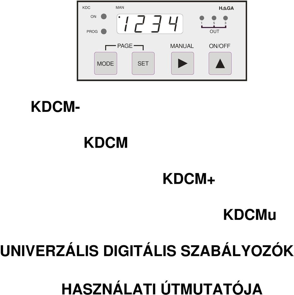 KDCM KDCM+ KDCMu UNIVERZÁLIS