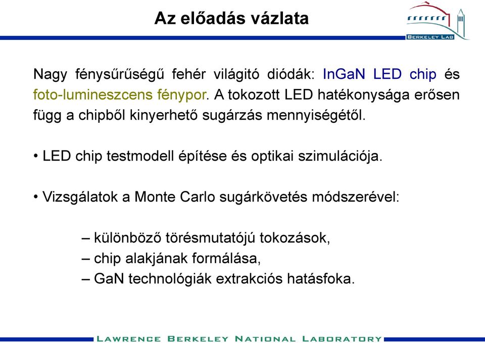 LED chip testmodell építése és optikai szimulációja.